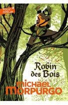 ROBIN DES BOIS - MORPURGO/CHABOT - GALLIMARD