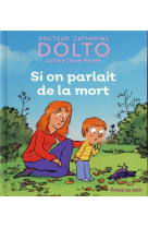 SI ON PARLAIT DE LA MORT - FAURE-POIREE/DOLTO - GALLIMARD