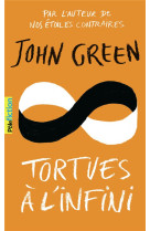 TORTUES A L-INFINI - GREEN JOHN - GALLIMARD