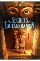 SECRETS DE TOUTANKHAMON - CARROLL EMMA - GALLIMARD