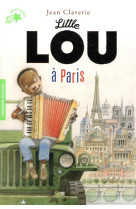 LITTLE LOU A PARIS - CLAVERIE JEAN - GALLIMARD