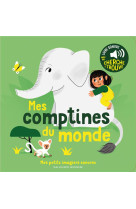 MES COMPTINES DU MONDE - DES SONS A ECOUTER, DES IMAGES A REGARDER - COLLECTIFS JEUNESSE - GALLIMARD