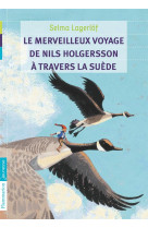 MERVEILLEUX VOYAGE  NILS HOLGERSSON A TRAVE RS LA SUEDE - LAGERLOF SELMA - FLAMMARION