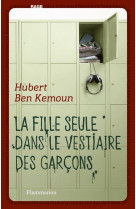 LA FILSEUDANS VESTIAIRE DES GARCON S - EMOTION T4 - BEN KEMOUN HUBERT - Flammarion