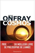 COSMOS - ONFRAY MICHEL - Flammarion