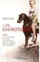 LES ANORMAUX - ALY GOTZ - Flammarion