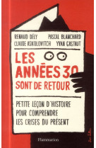 ANNEES 30 SONT DE RETOUR - ASKOLOVITCH/DELY - Flammarion