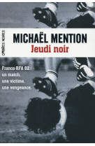 JEUDI NOIR - MENTION MICHAEL - Ombres noires