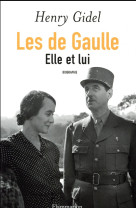 LES DE GAULLE - GIDEL HENRY - FLAMMARION