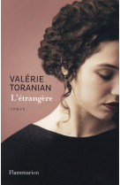 L-ETRANGERE - TORANIAN VALERIE - Flammarion