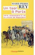 TSAR A PARIS - REY MARIE-PIERRE - Flammarion