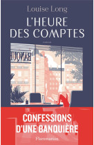 L-HEURE DES COMPTES - LONG LOUISE - FLAMMARION