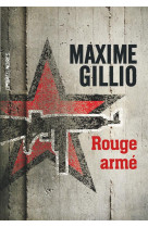 ROUGE ARME - GILLIO MAXIME - Ombres noires