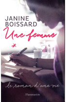 FEMME (UNE) - BOISSARD JANINE - Flammarion