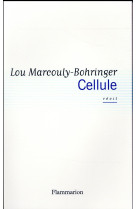 CELLULE - MARCOULY-BOHRINGER L - Flammarion