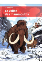 VALLEE DES MAMMOUTHS 5LA? - MAY/DESBAT - Flammarion-Jeunesse