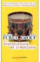 DICTIONNAIRE CRITIQUE DE LA REVOLUTION FRANCAISE T3 - FURET/OZOUF - Flammarion