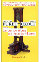 DICTIONNAIRE CRITIQUE DE LA REVOLUTION FRANCAISE T5 - FURET/OZOUF - Flammarion