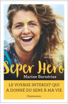 SEPER HERO - BARNERIAS/LOPEZ - Flammarion