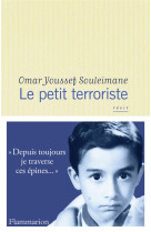 PETIT TERRORISTE (LE) - SOULEIMANE O Y. - FLAMMARION