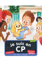 UN CHIEN A L-ECOLE / JE SUIS EN CP - MAGDALENA/RISTORD - FLAMMARION