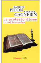 PROTESTANTISME - GAGNEBIN/PICON - Flammarion