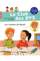 CLUB DES DYS - LES LUNETTES DE BENOIT - BRUN-COSME/BLAIN - FLAMMARION