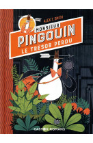 MONSIEUR PINGOUIN / LE TRESOR PERDU - SMITH ALEX T. - FLAMMARION