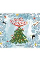 PETIT SAPIN - ANDERSEN/GASTAUT - FLAMMARION