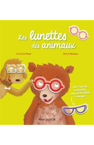 LUNETTES DES ANIMAUX - PENNERS ET FAUST - FLAMMARION