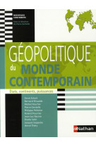 GEOPOLITIQUE DU MONDE CONTEMPORAIN (ETATS  CONTINENTS  PUISSANCES) (NOUVEAUXX CONTINENTS) 2008 - GENTELLE/ECKERT - NATHAN