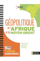 GEOPOLITIQUE DE L-AFRIQUE ET DU MOYEN-ORIENT (NOUVEAUX CONTINENTS) - 2017 - COLLECTIF - Nathan