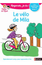 VELO DE MILA - NIVEAU 1 - REGARDE JE LIS ! UNE HISTOIRE A LIRE TOUT SEUL - BATTUT/PIFFARETTI - Nathan