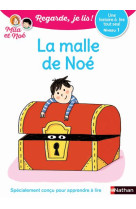 MALLE DE  NOE - NIVEAU 1 - REGARDE JE LIS ! UNE HISTOIRE A LIRE TOUT SEUL - BATTUT/PIFFARETTI - Nathan