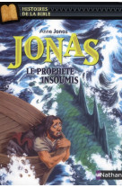 JONAS LE PROPHETE INSOUMIS - JONAS/RICOSSE - NATHAN