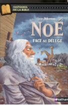 NOE  FACE AU DELUGE - TALAMON/RICOSSE - NATHAN