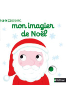 MON IMAGIER DE NOEL - CHOUX NATHALIE - NATHAN