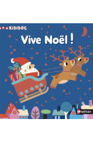 VIVE NOEL ! - KIDIDOC N13 - BILLET MARION - Nathan Jeunesse