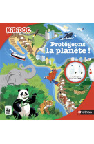 PROTEGEONS LA PLANETE ! - BILLIOUD/BALICEVIC - Nathan Jeunesse