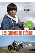 SUR LES CHEMINS DE L-ECOLE : CARLOS - COLLECTIF - Nathan Jeunesse