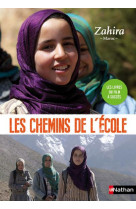 SUR LES CHEMINS DE L-ECOLE : ZAHIRA - COLLECTIF - Nathan Jeunesse