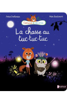 CHASSE AU TUC-TUC-TUC - DESBORDES/BOUTAVANT - Nathan Jeunesse