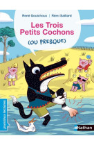 3 PETITS COCHONS (OU PRESQUE) - GOUICHOUX/SAILLARD - CLE INTERNAT