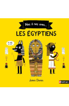 NEZ A NEZ AVEC LES EGYPTIENS - COLLECTIF - CLE INTERNAT