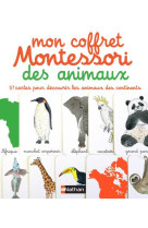 MON COFFRET MONTESSORIE DES ANIMAUX 2/4 ANS - HERMANN/TCHOUKRIEL - Nathan Jeunesse