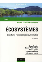 ECOSYSTEMES - 4EME EDITION - STRUCTURE, FONCTIONNEMENT, EVOLUTION - FRONTIER SERGE - DUNOD