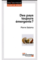 DES PAYS TOUJOURS EMERGENTS ? - LA DOCUMENTATION FRA - Documentation française