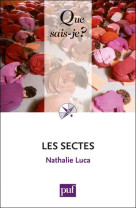 LES SECTES (2ED) QSJ 2519 - LUCA NATHALIE - PUF