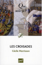 Les croisades (11ed) qsj 157