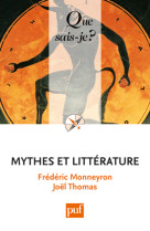 MYTHES ET LITTERATURE (2ED) QSJ 3645 - Frédéric Monneyron - QUE SAIS JE